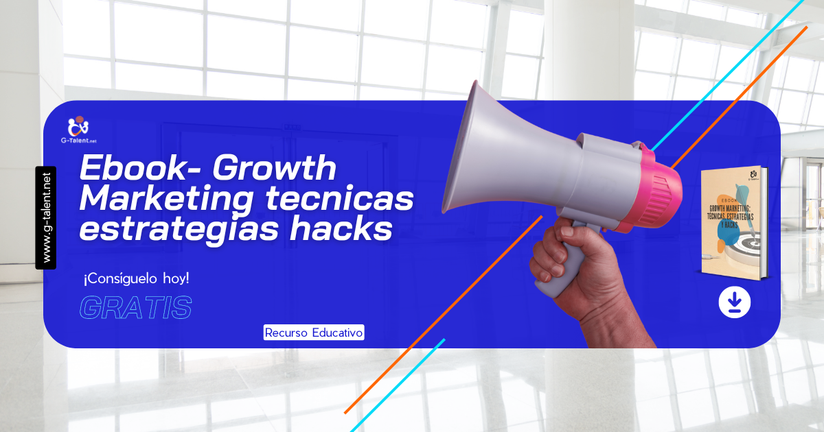 Ebook- Growth Marketing tecnicas estrategias hacks
