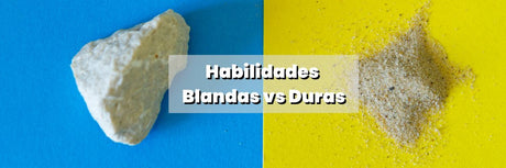 Habilidades Blandas vs Duras ¿Cuáles son más Importantes?