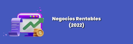 Negocios Rentables 2022