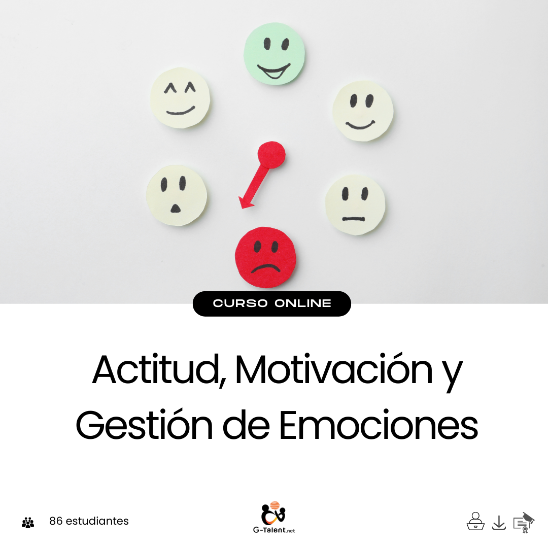 Curso actitud, motivación y gestión de emociones - Técnicas para el bienestar y la resiliencia