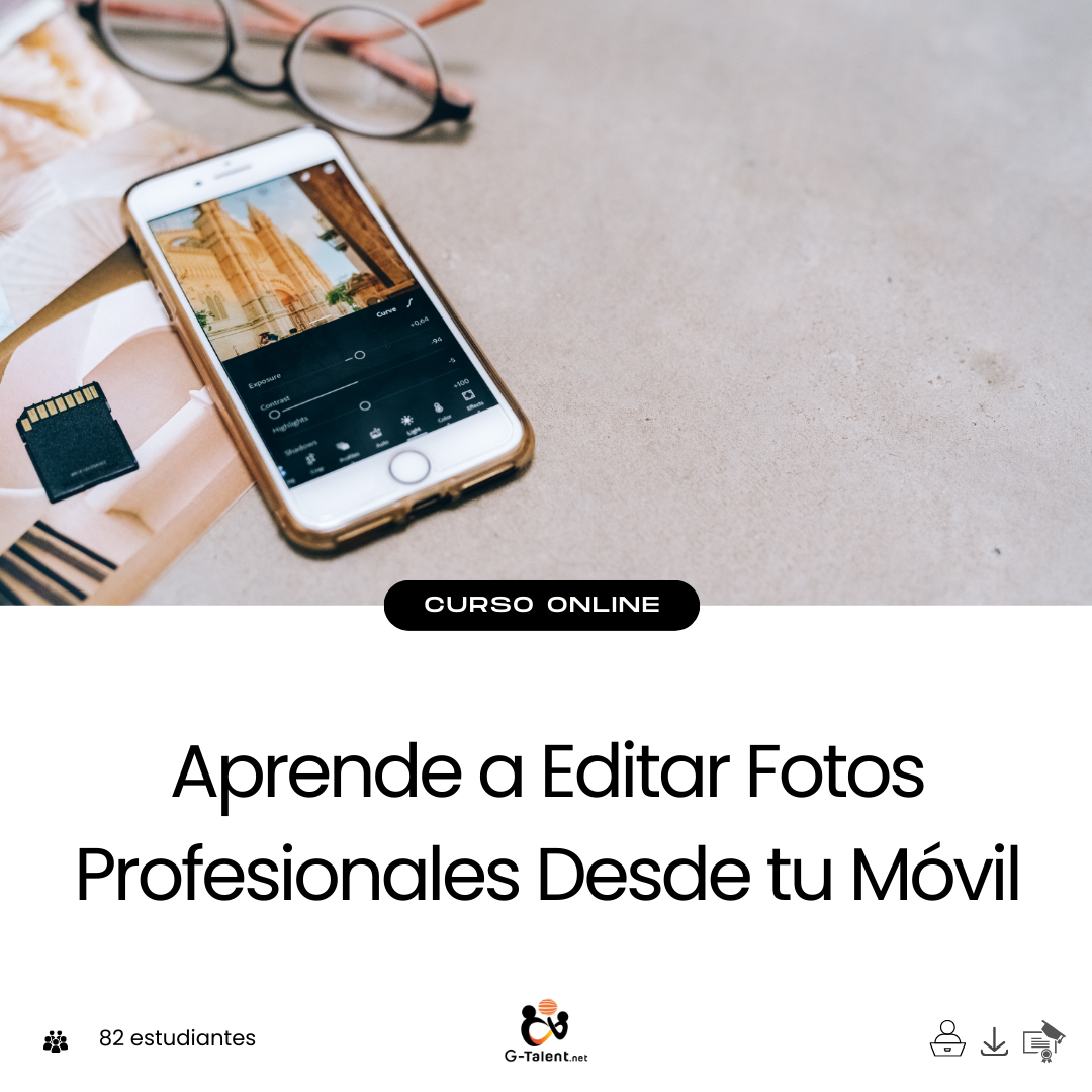 Curso edición de fotos profesionales desde tu móvil - Técnicas sencillas y creativas para resultados espectaculares