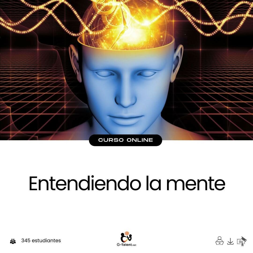 Curso entendiendo la mente - Psicología, autoconocimiento y gestión emocional