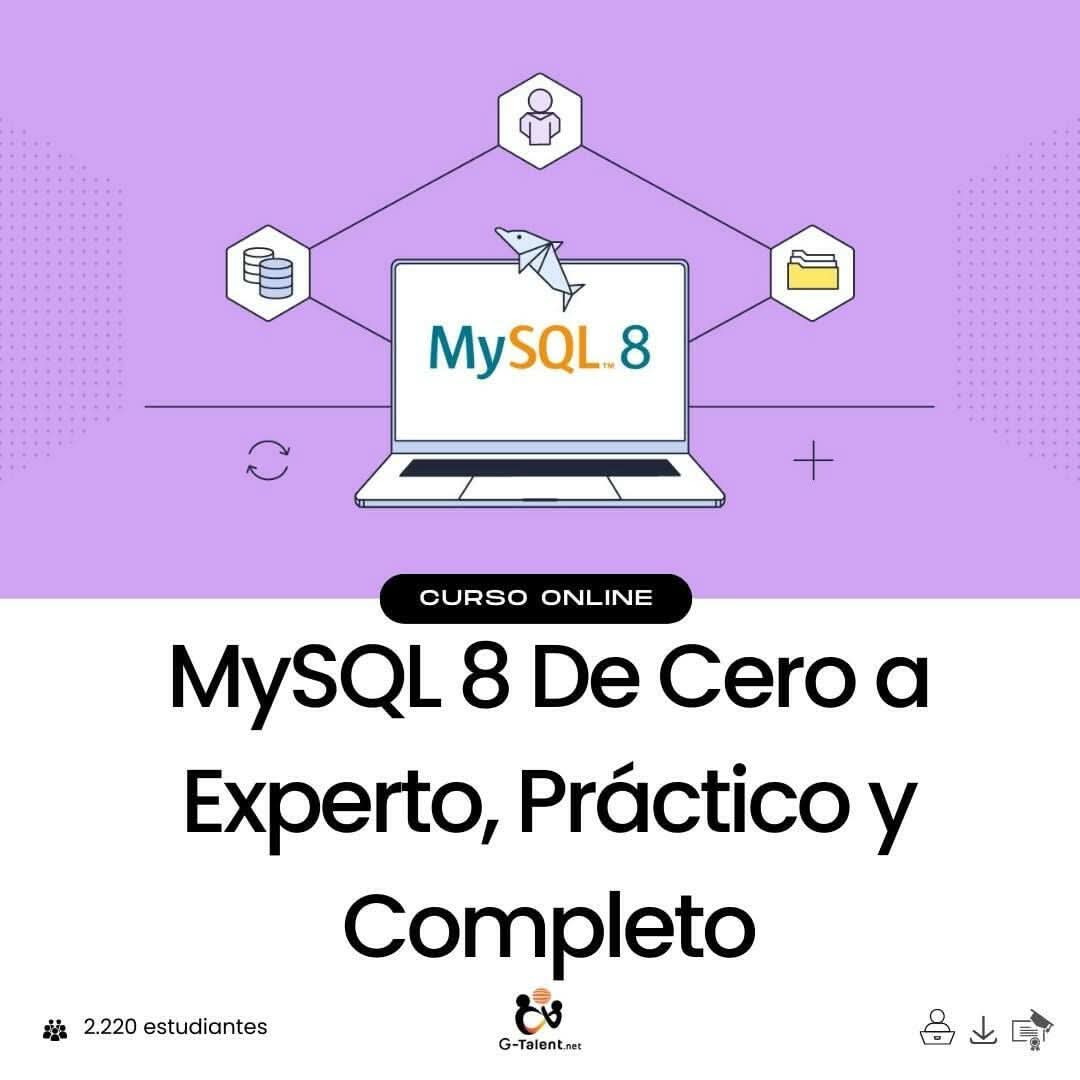 Curso MySQL 8 de Cero a Experto | Práctico y Completo