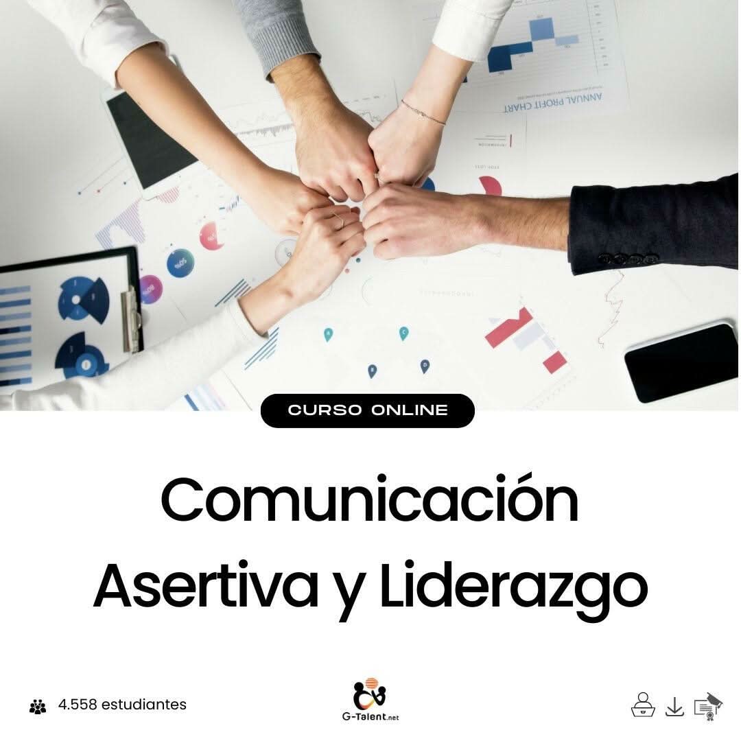 Curso comunicación asertiva y liderazgo - Técnicas para ser un líder seguro y persuasivo