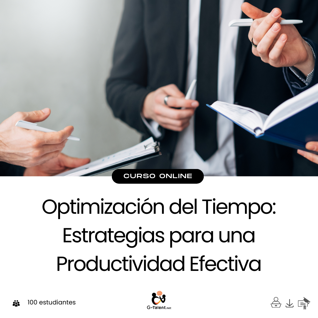 Curso optimización del tiempo - Estrategias para una productividad efectiva