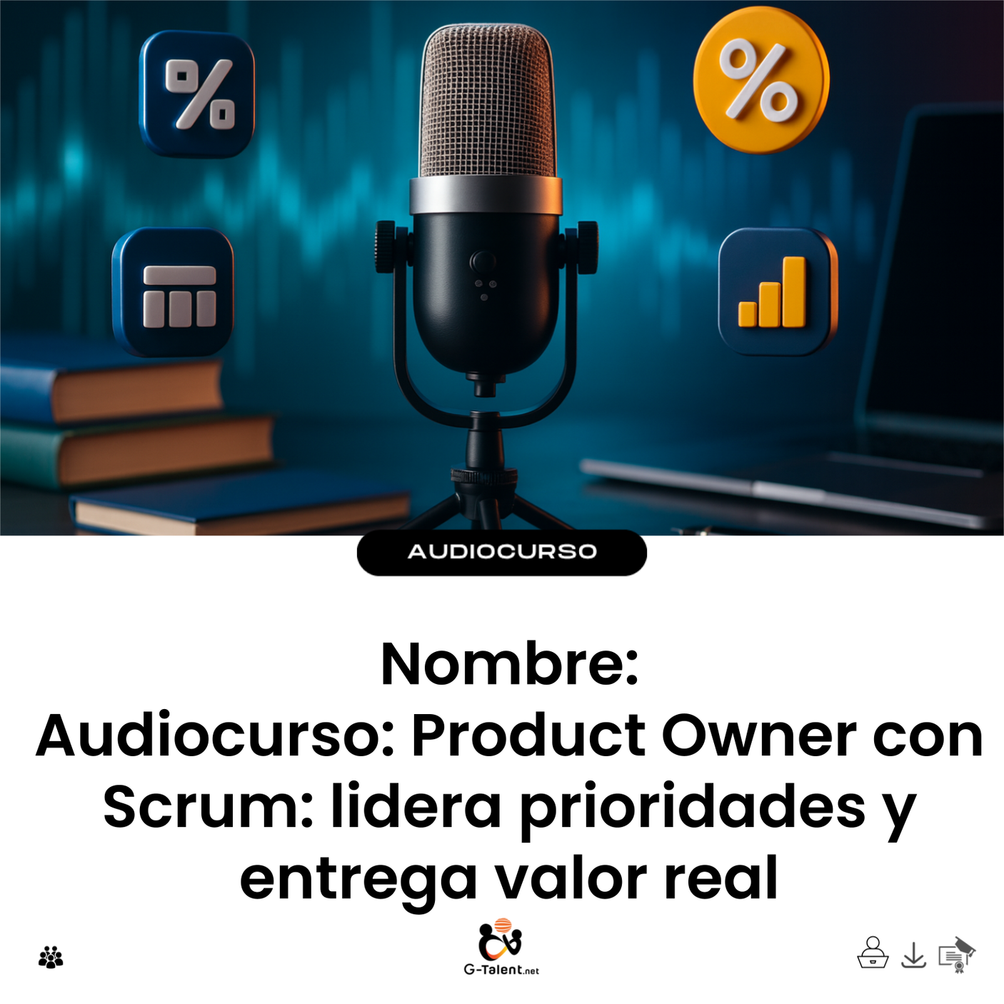 Audiocurso: Product Owner con Scrum: lidera prioridades y entrega valor real