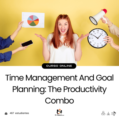 Curso de gestión del tiempo y planificación de objetivos - Combo de productividad para profesionales