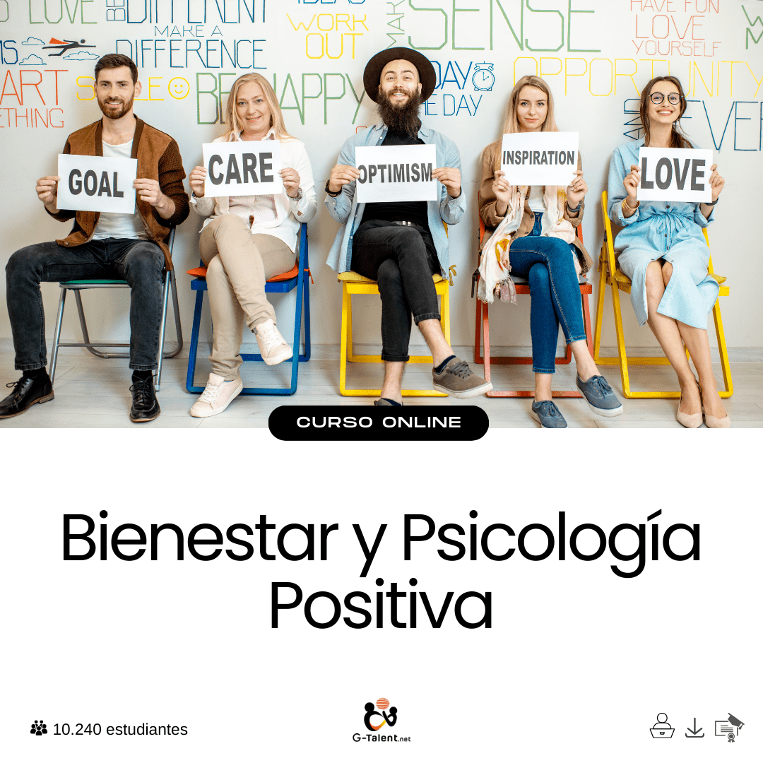 Bienestar y Psicología Positiva - G - Talent.Net
