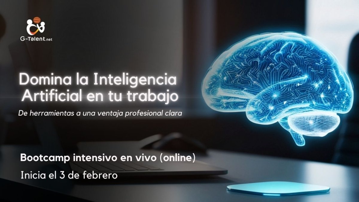 Bootcamp de Inteligencia Artificial Generativa para Profesionales - G - Talent.Net