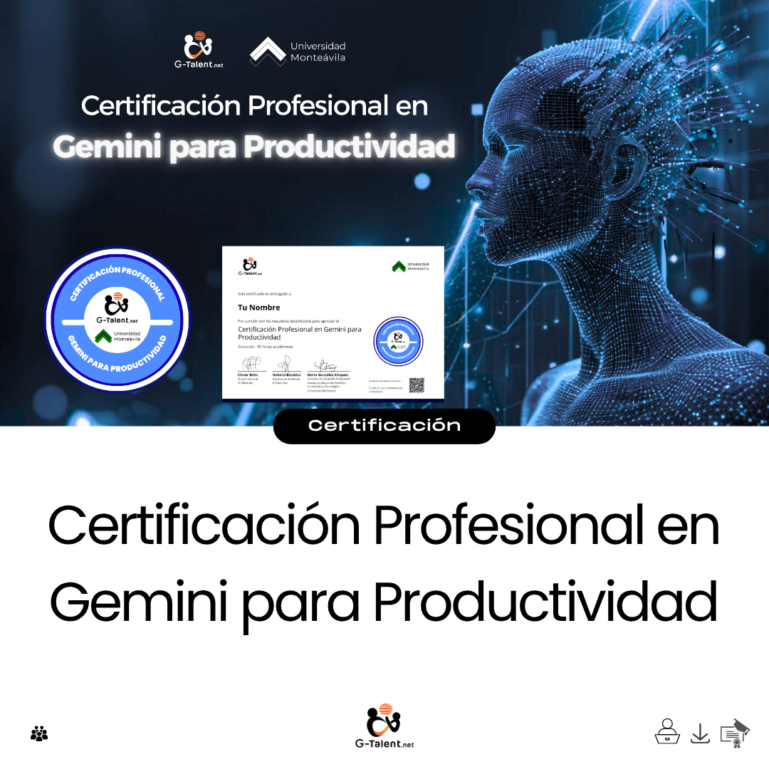 Certificación Profesional en Gemini para Productividad - G - Talent.Net