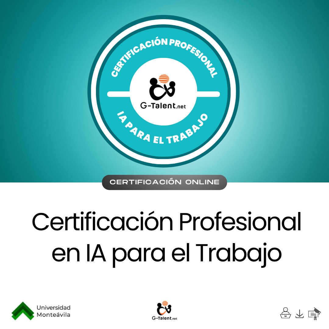 Certificación Profesional en Inteligencia Artificial para el Trabajo - G - Talent.Net
