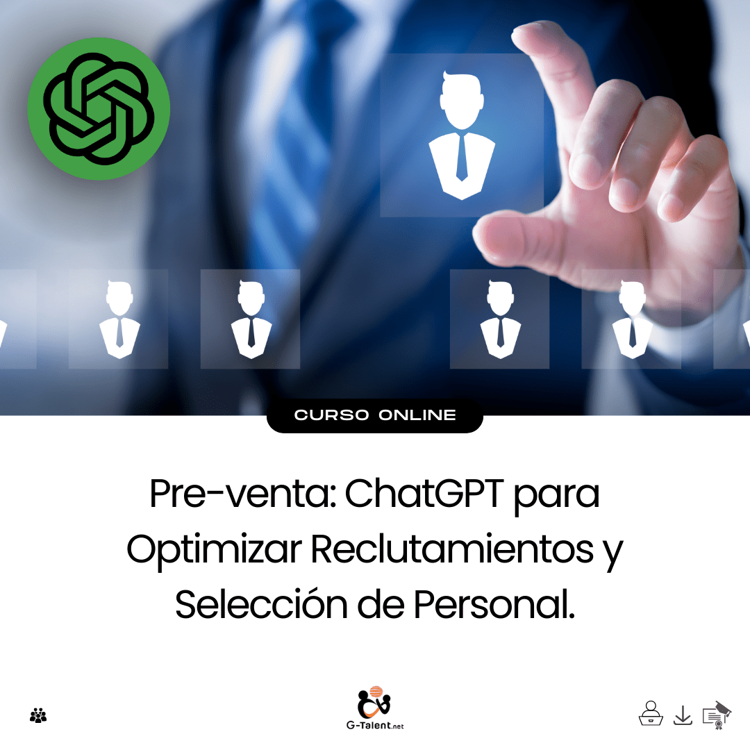 ChatGPT para Optimizar Reclutamientos y Selección de Personal. - G - Talent.Net