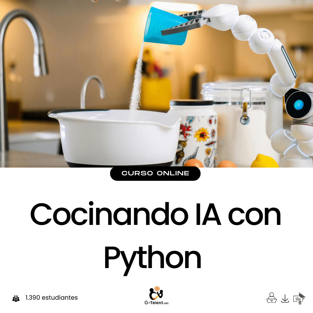 Cocinando Inteligencia Artificial con Python - G - Talent.Net