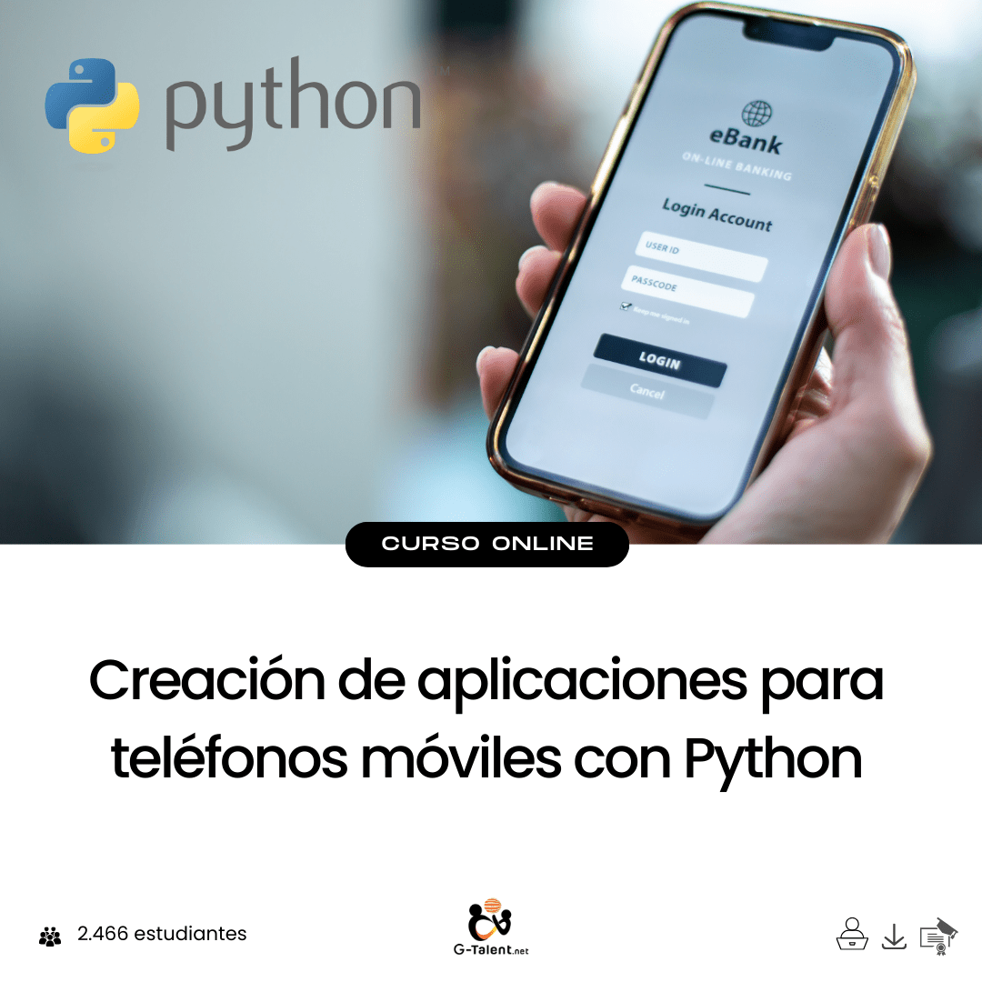 Creación de aplicaciones para teléfonos móviles con Python - G - Talent.Net