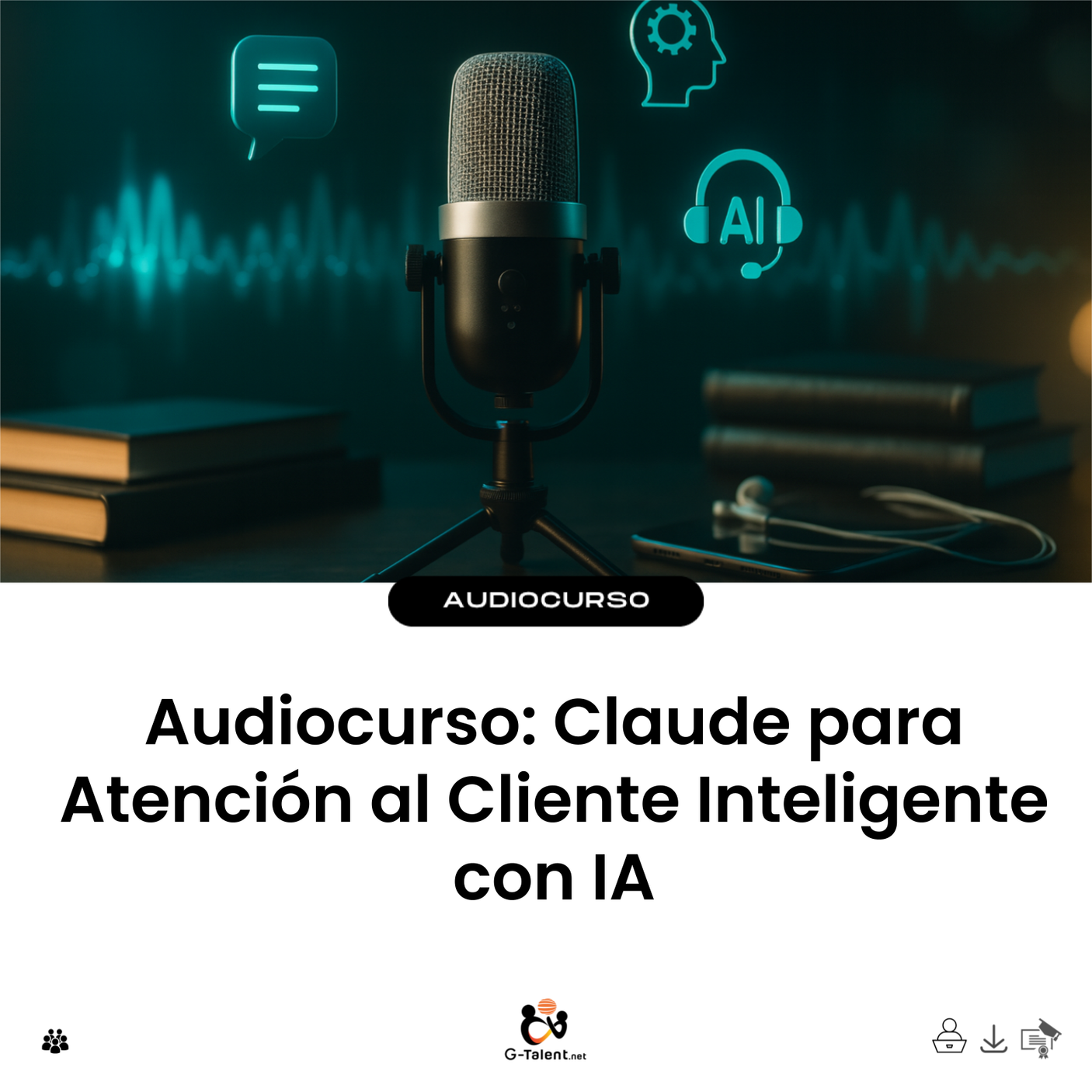 Audiocurso: Claude para Atención al Cliente Inteligente con IA - portada cuadrada
