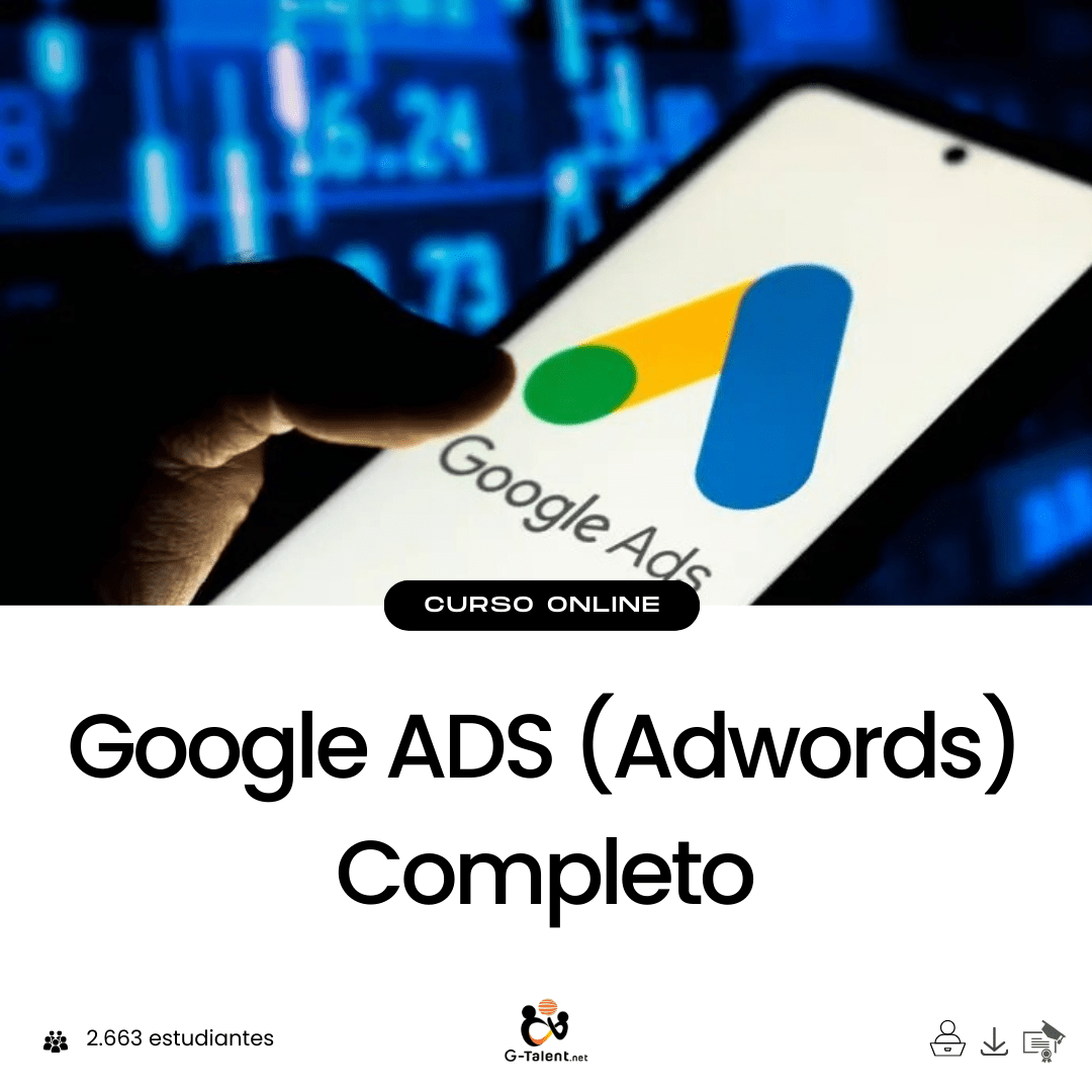 Google Ads Completo - G - Talent.Net