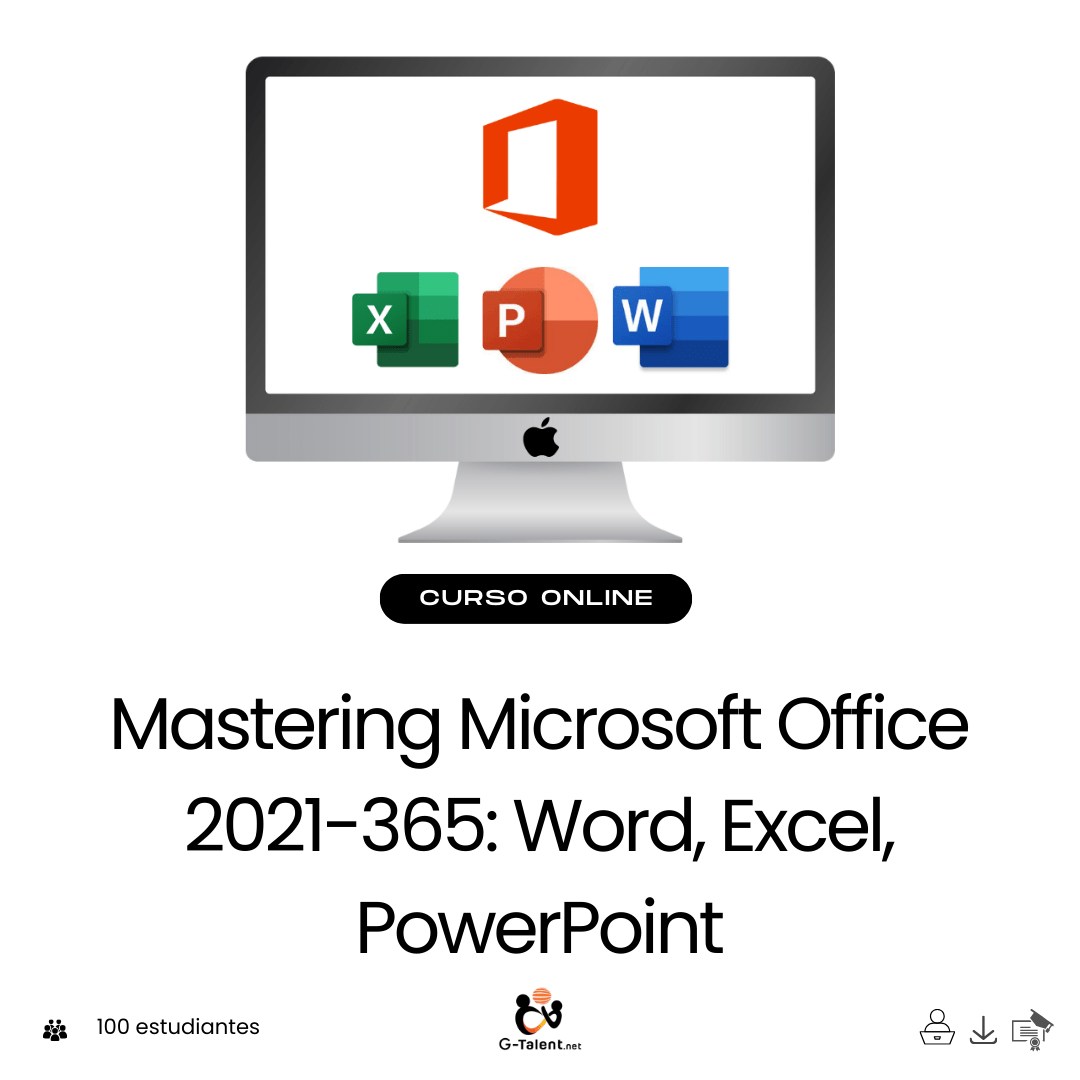 Mastering Microsoft Office 2021 - 365: Word, Excel, PowerPoint - G - Talent.Net