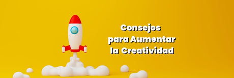 5 Hábitos para Desarrollar tu Creatividad al Máximo - G-Talent.Net