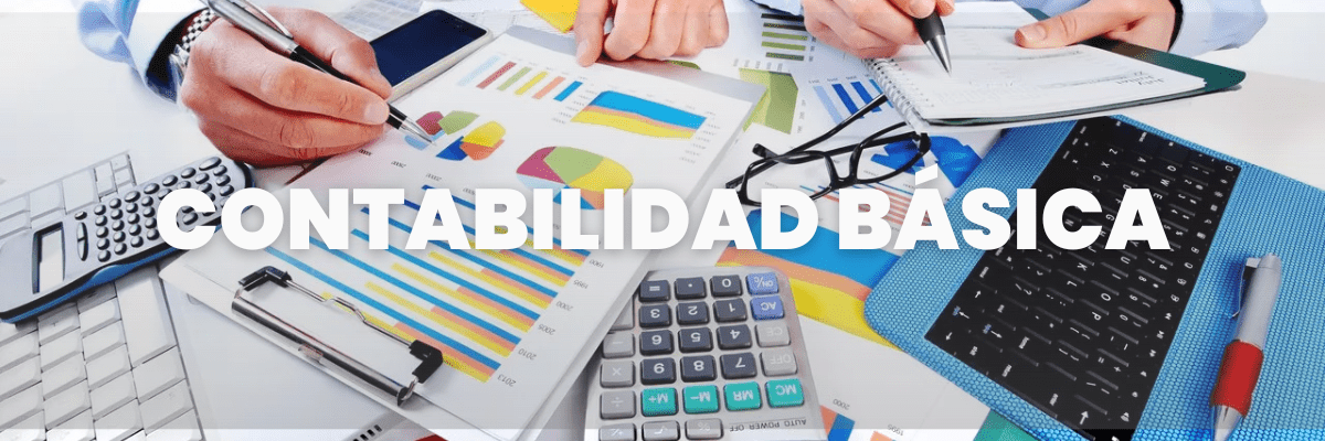 Contabilidad básica: ¿Qué es y por qué es importante? - G-Talent.Net
