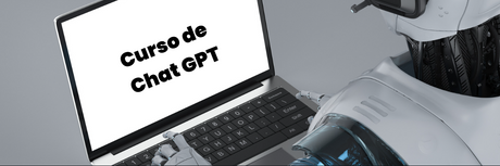 ¿Qué es un Curso de Chat GPT?