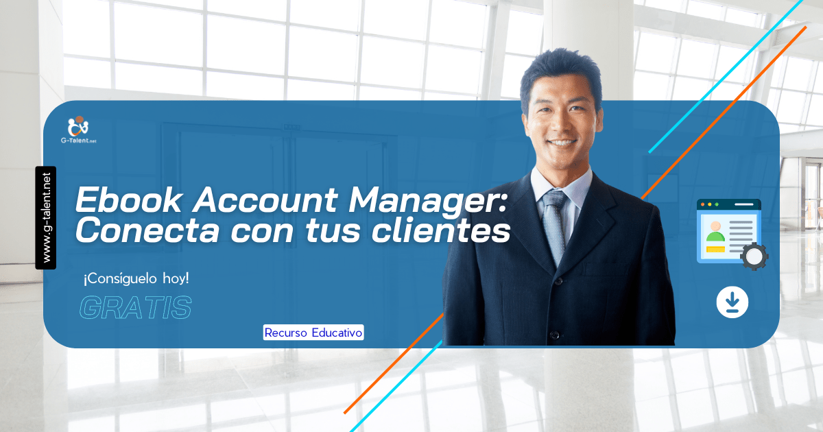 Ebook Account Manager: Conecta con tus clientes - G-Talent.Net