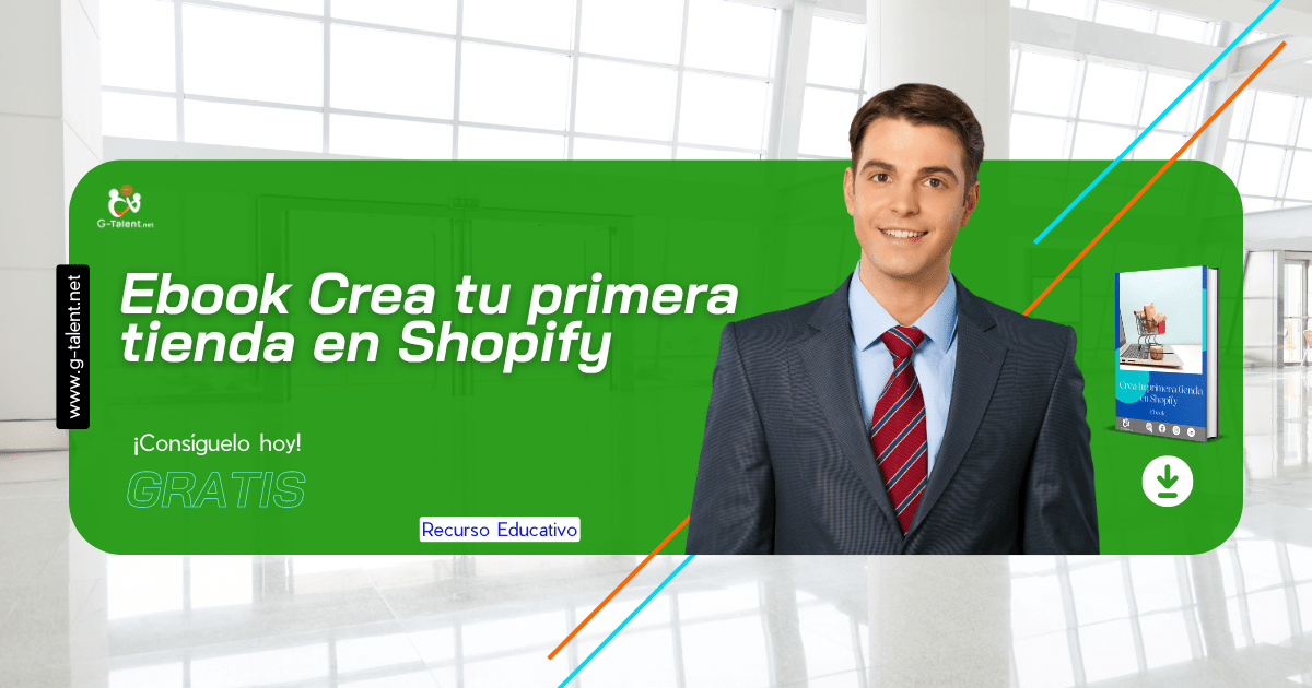 Ebook Crea tu primera tienda en Shopify - G-Talent.Net