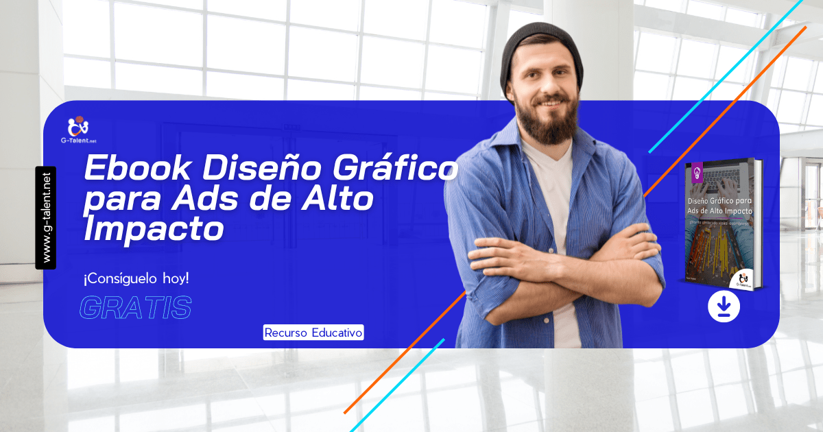 Ebook Diseño Gráfico para Ads de Alto Impacto - G-Talent.Net