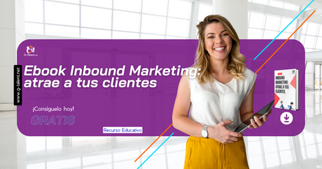 Ebook Inbound Marketing: atrae a tus clientes