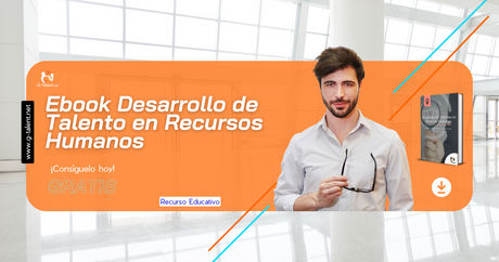 Ebook  Desarrollo de Talento en Recursos Humanos