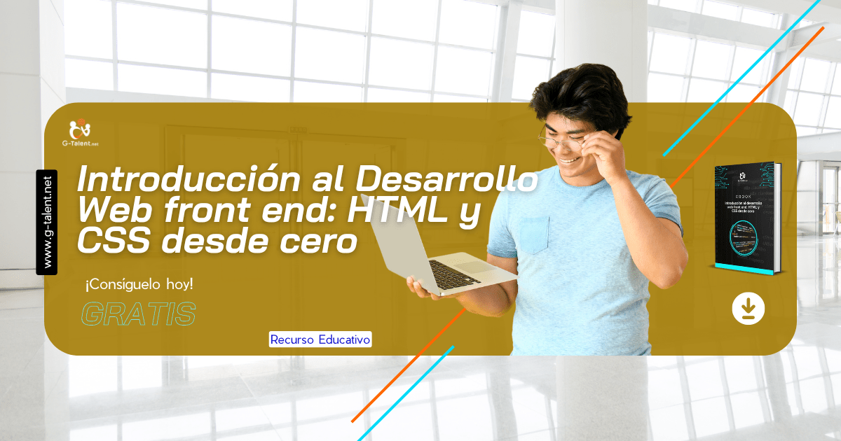 Ebook Introducción al Desarrollo Web front end: HTML y CSS desde cero - G-Talent.Net
