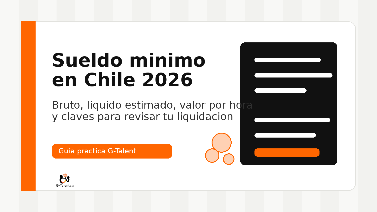 Guía sobre sueldo mínimo en Chile 2026, sueldo líquido estimado y valor por hora