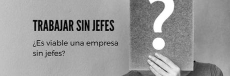 Trabajar sin Jefes - G-Talent.Net