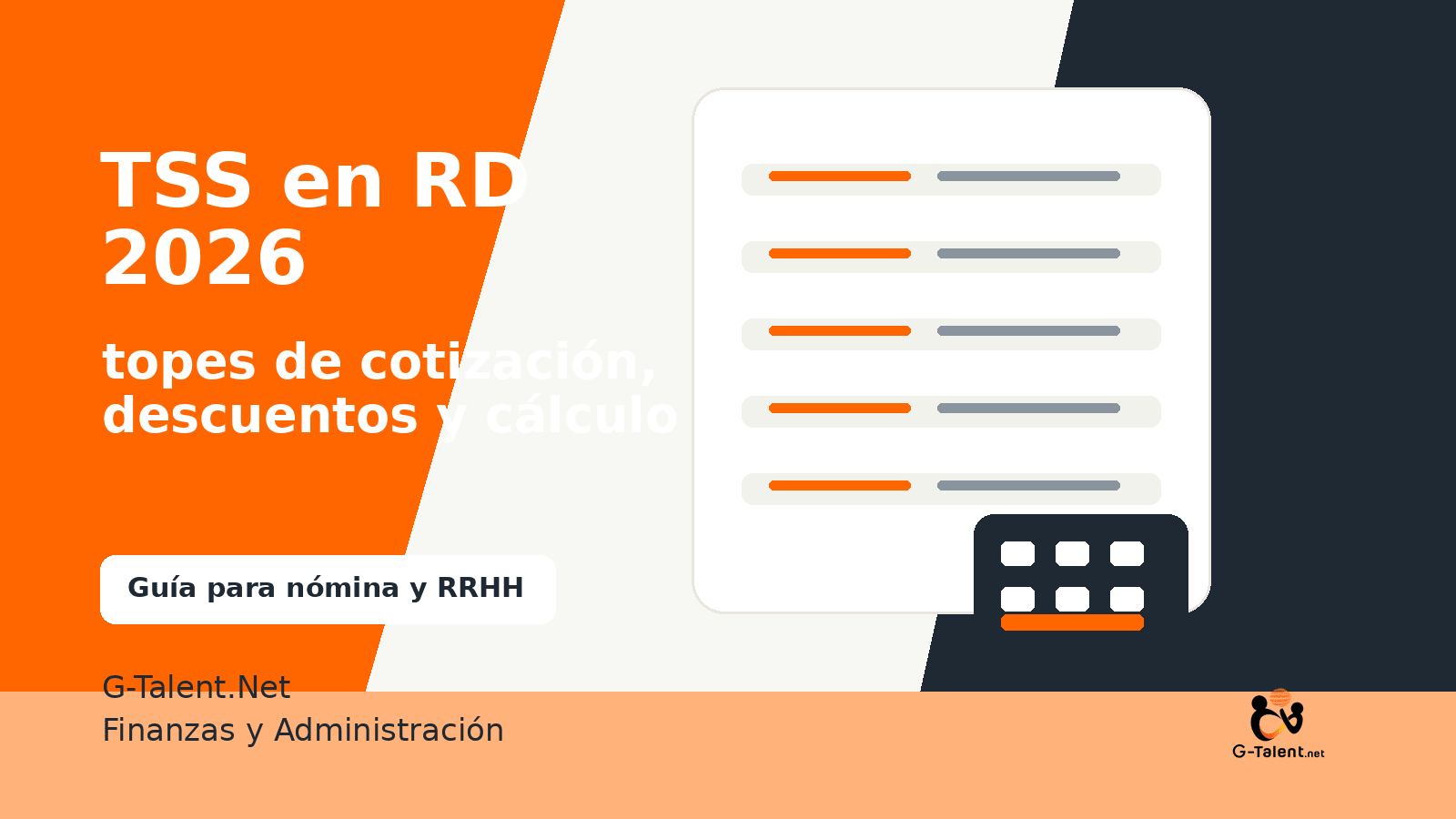 TSS en República Dominicana 2026: topes de cotización, descuentos y cómo calcularlos - G-Talent.Net