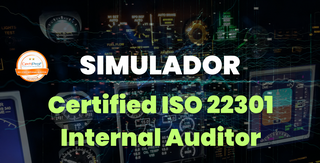 Simulador Certified ISO 22301 Internal Auditor