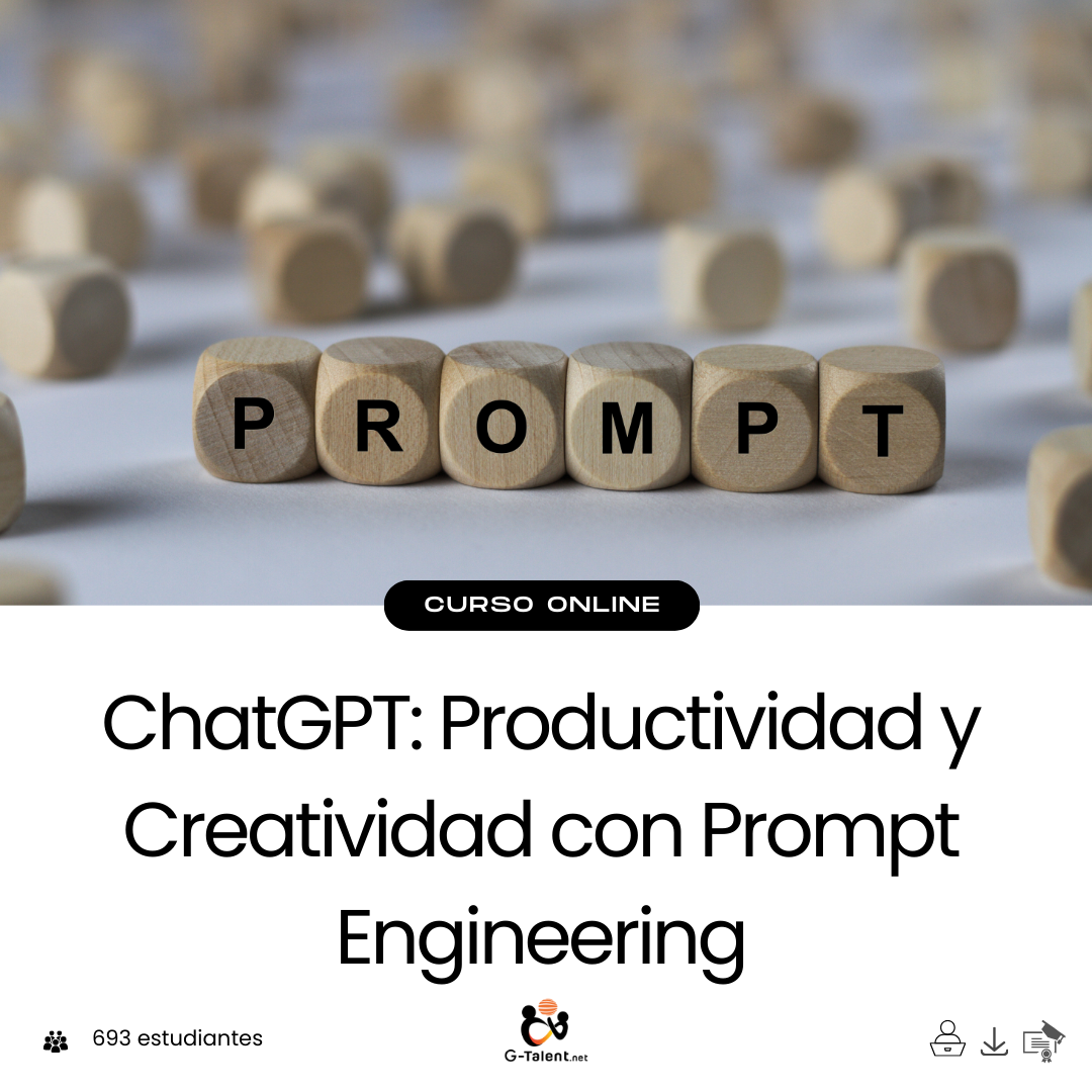 Curso ChatGPT productividad y creatividad con pronta ingeniería - Técnicas avanzadas de IA