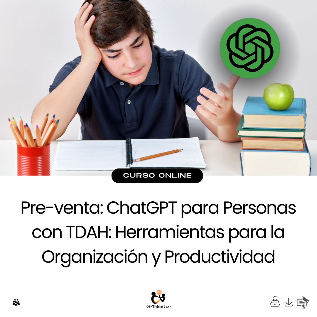 ChatGPT para Personas con TDAH: Herramientas para la Organización y Productividad