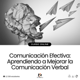 Comunicación Efectiva: Aprendiendo a Mejorar la Comunicación Verbal