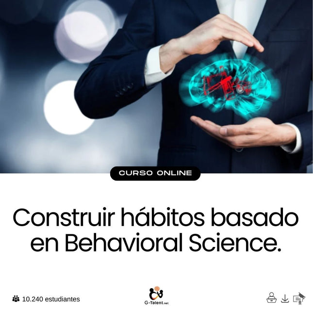 Construir hábitos basado en Behavioral Science.