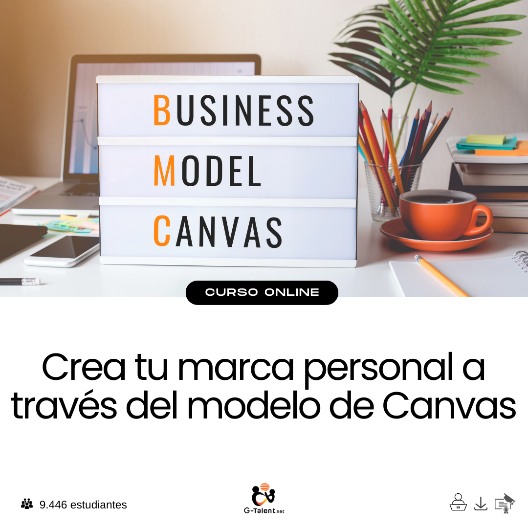 Crea tu marca personal a través del modelo de Canvas