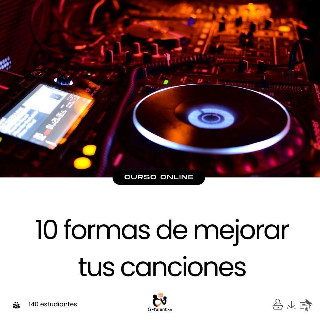 Curso 10 formas de mejorar tus canciones - Técnicas de composición y creatividad musical