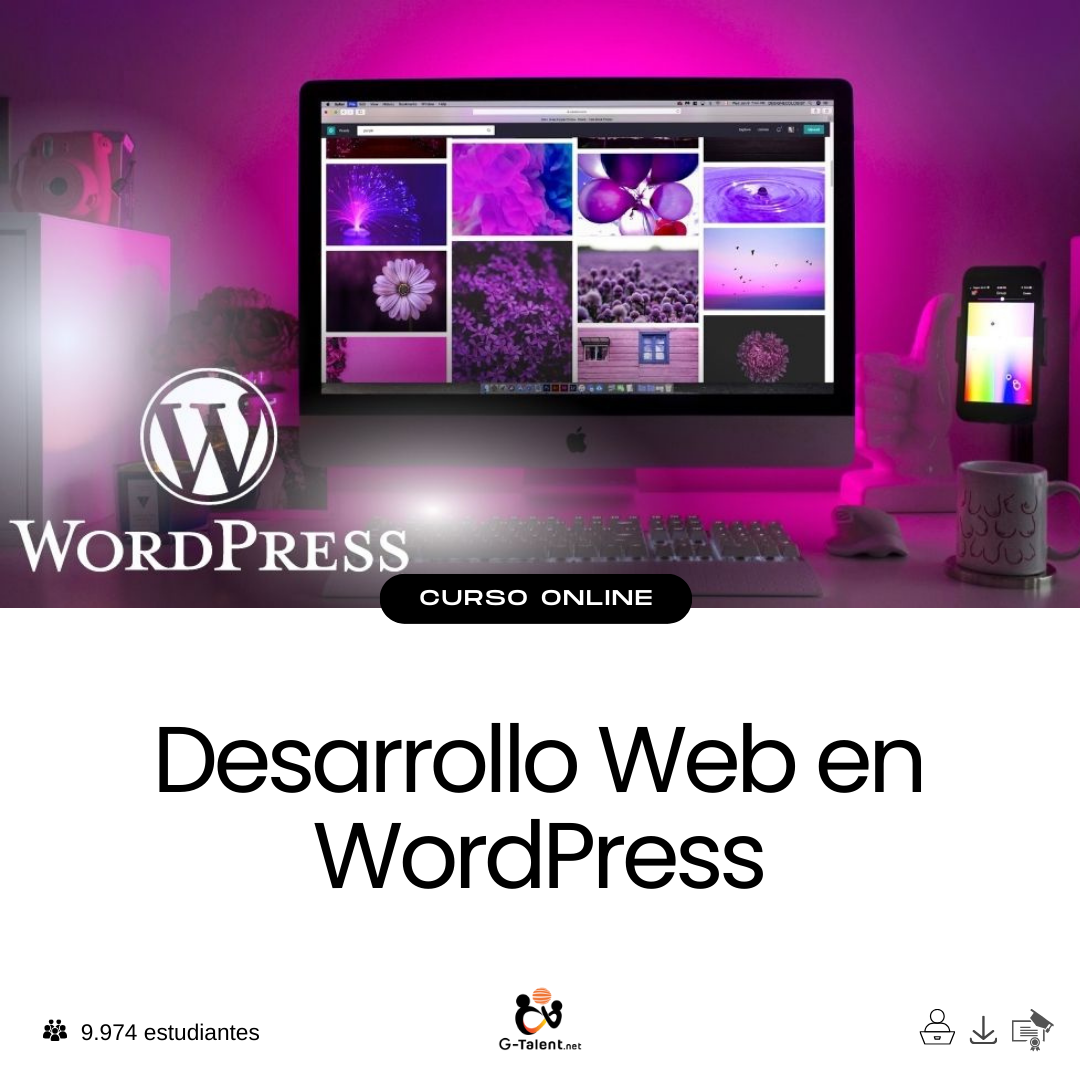 Curso desarrollo web en WordPress - Aprende a crear páginas y blogs profesionales