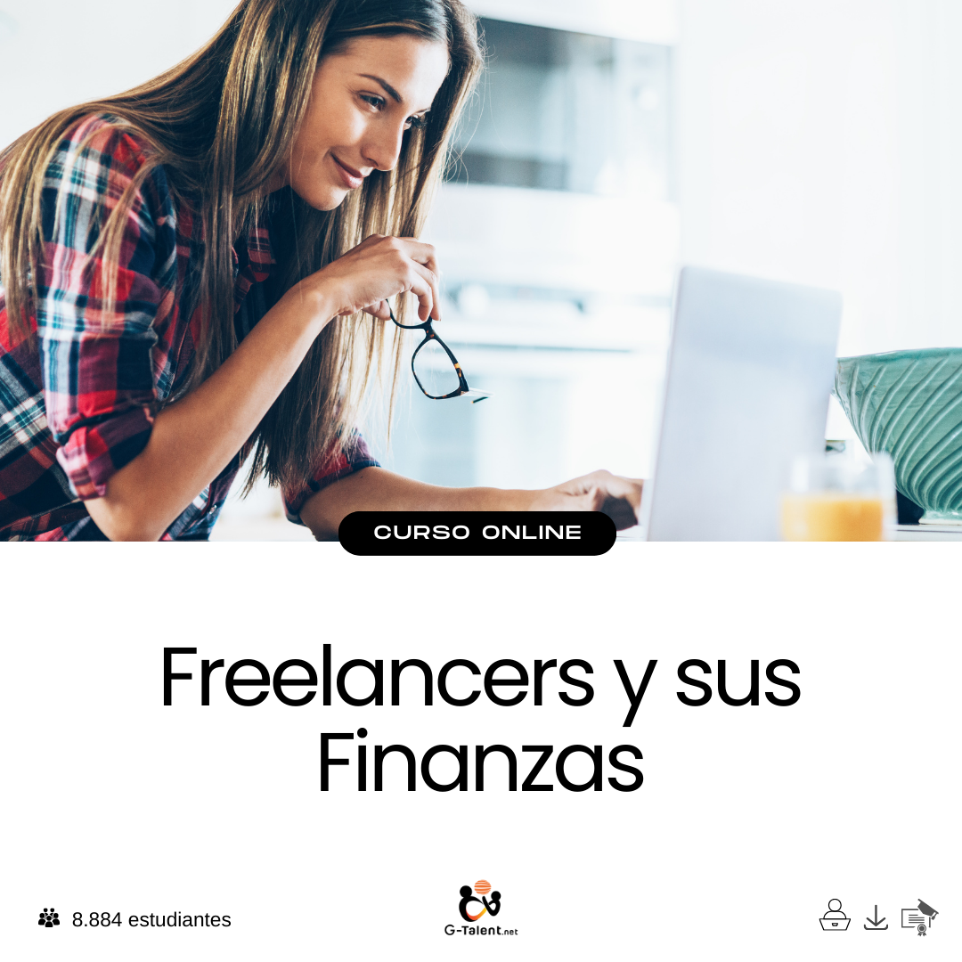 Curso Freelancers y sus Finanzas - Aprende a gestionar recursos y evitar errores financieros