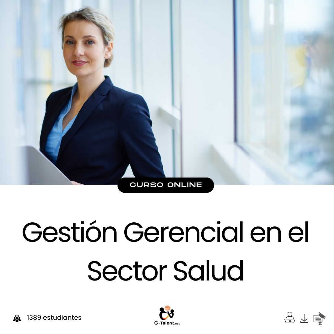 Curso gestión gerencial en el sector salud - Liderazgo y administración en salud