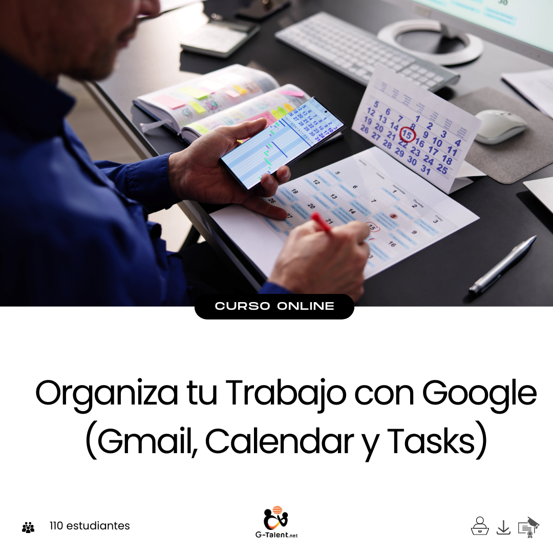 Curso organiza tu trabajo con Google - Gmail, Calendar y Tasks para la productividad diaria