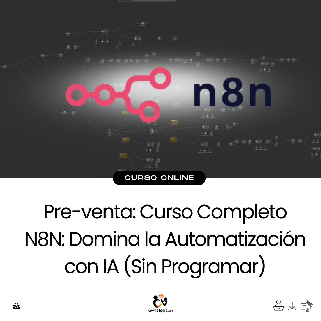 Curso Completo N8N: Domina la Automatización con IA (Sin Programar)