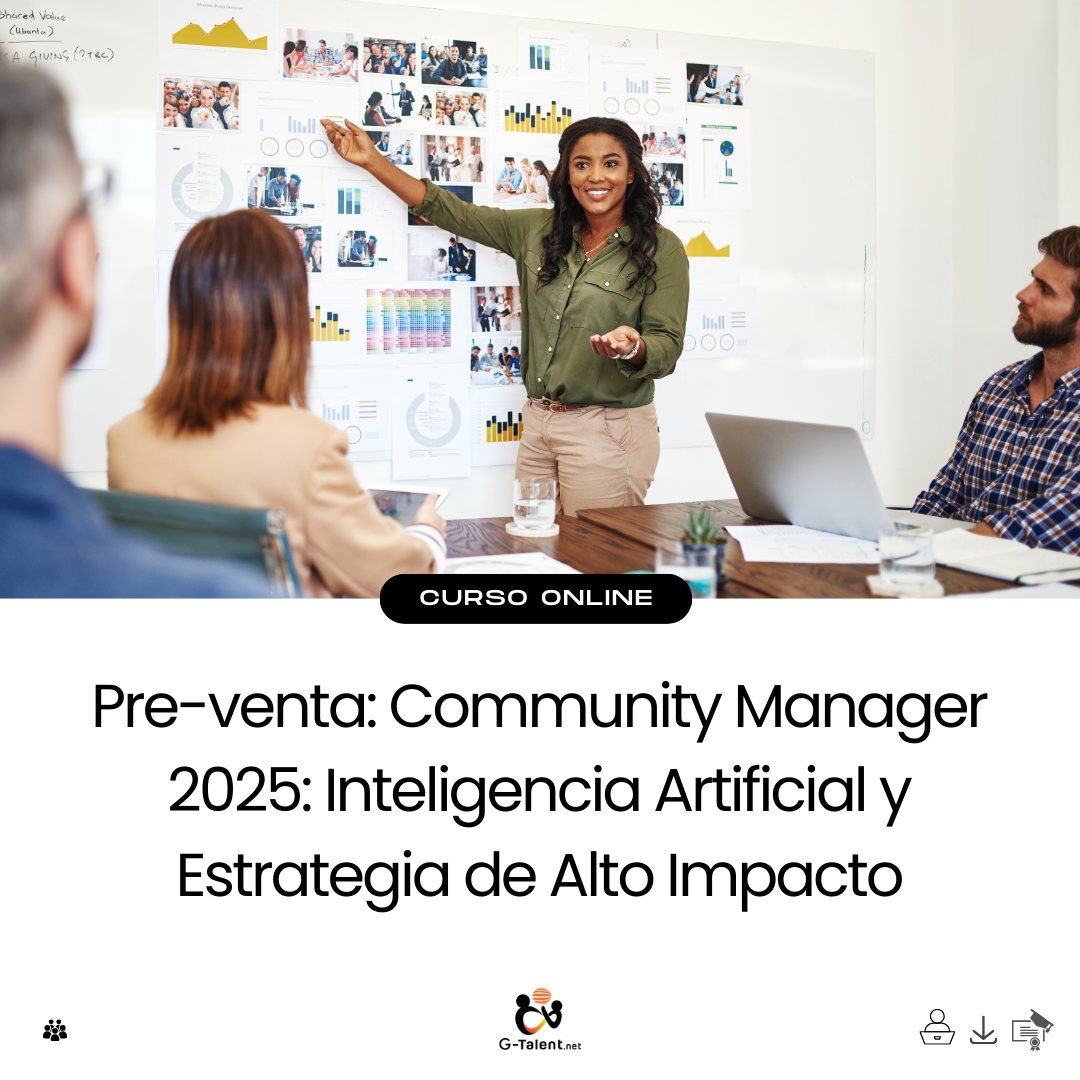 Community Manager 2025: Inteligencia Artificial y Estrategia de Alto Impacto