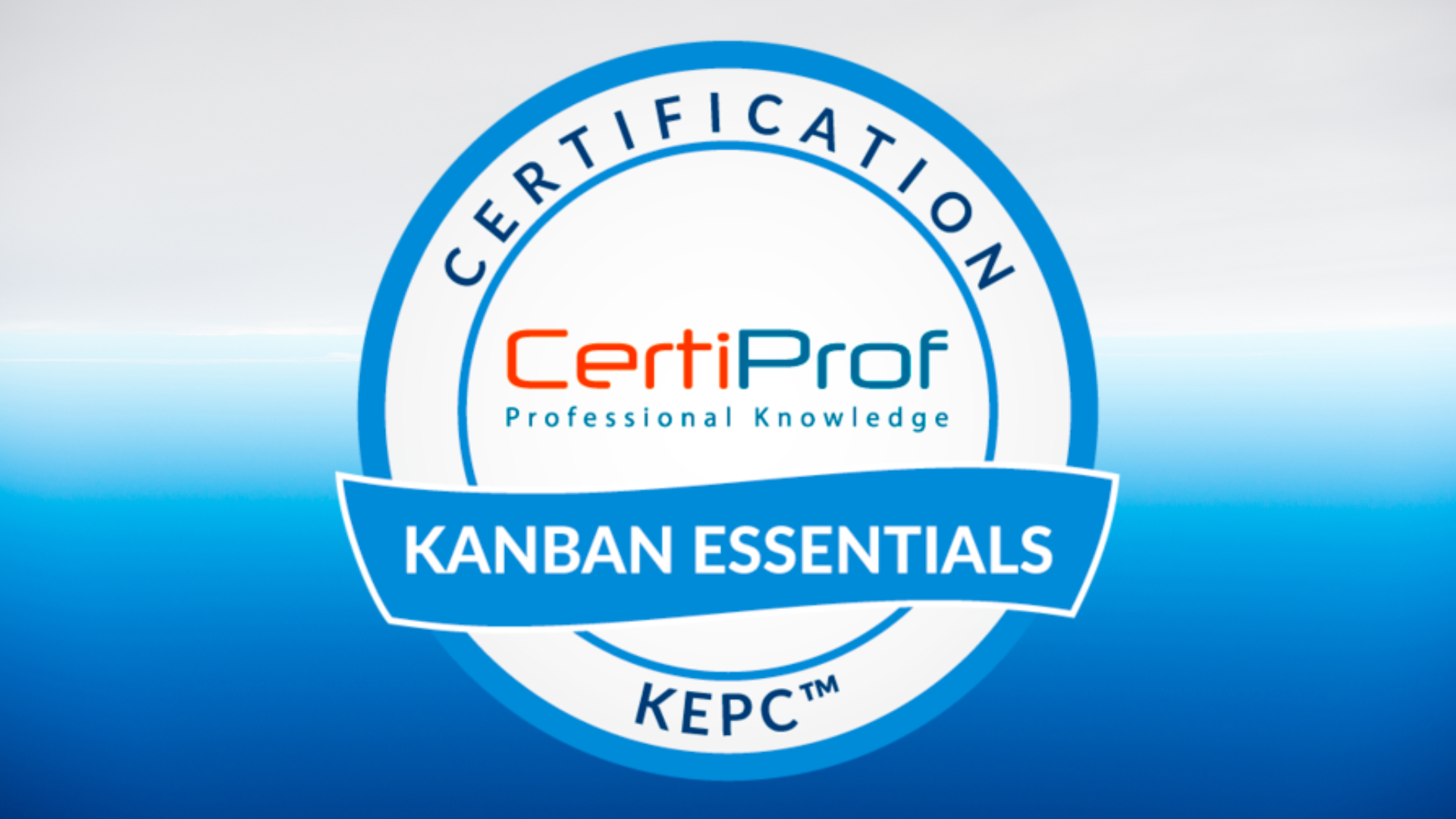 Kanban Essentials Professional Certificate - KEPC™