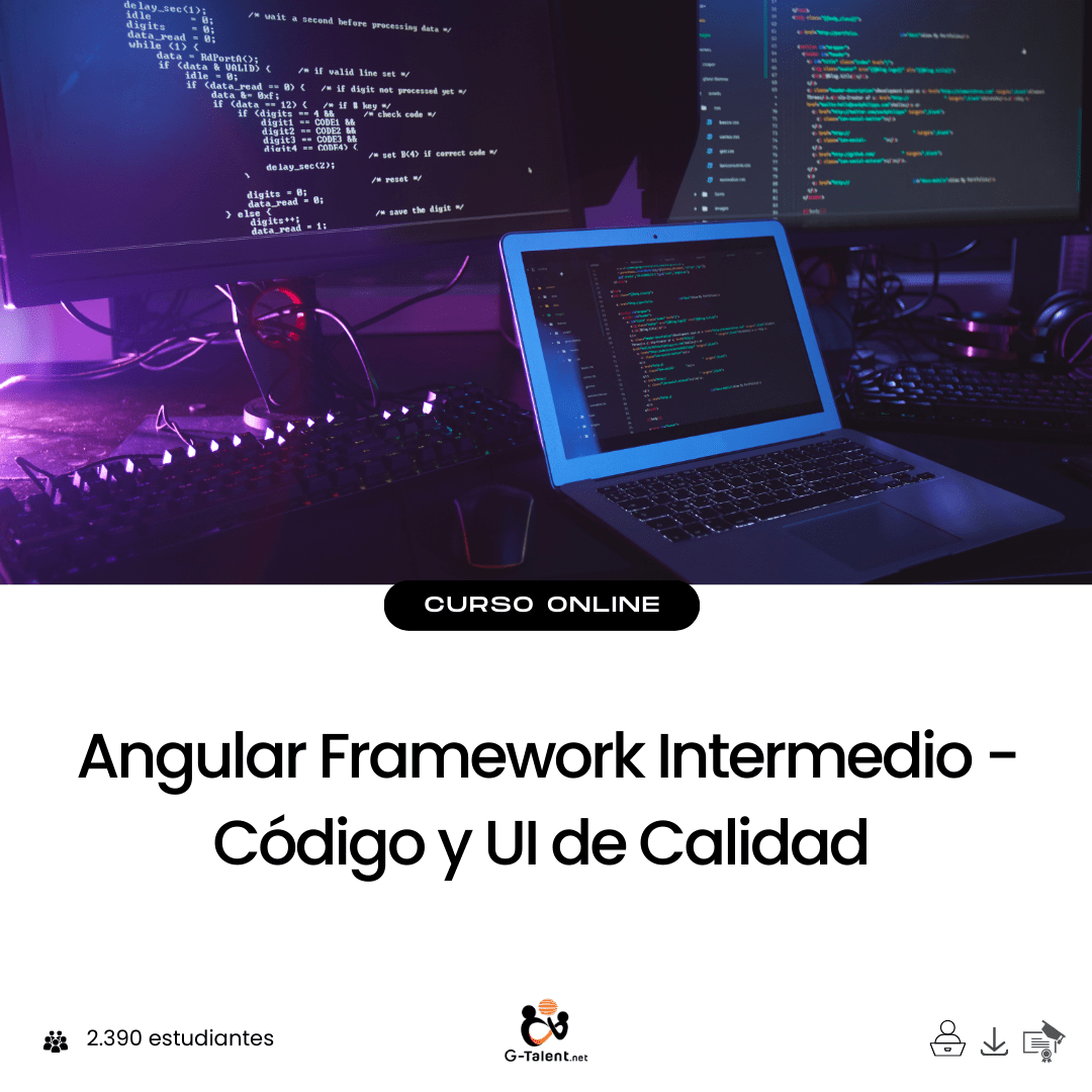 Angular Framework Intermedio - Código y UI de Calidad - G - Talent.Net