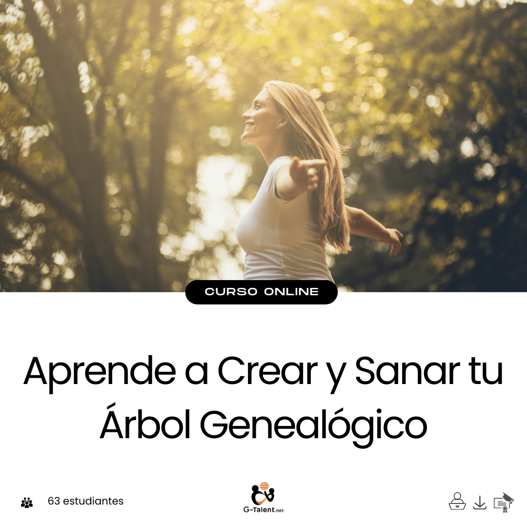 Aprende a Crear y Sanar tu Árbol Genealógico - G - Talent.Net
