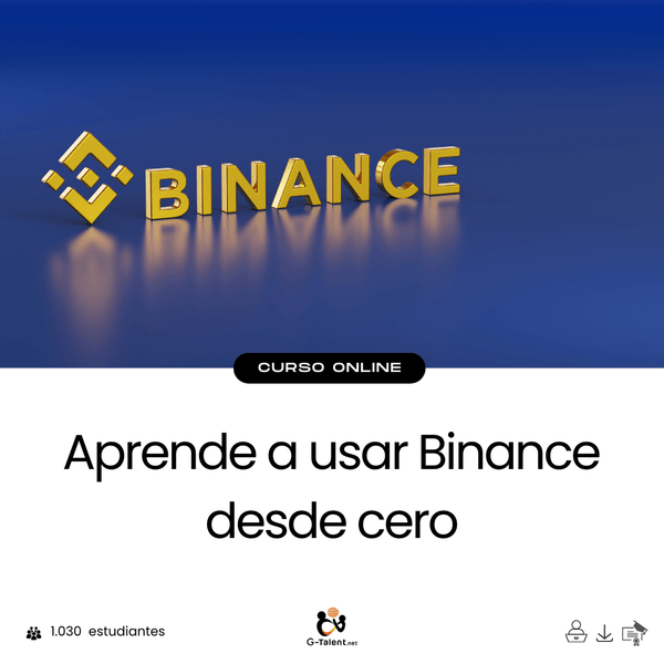 Aprende a usar Binance desde cero - G - Talent.Net